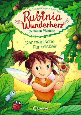 Alle Details zum Kinderbuch Rubinia Wunderherz, die mutige Waldelfe (Band 1) - Der magische Funkelstein: Kinderbuch zum Vorlesen und ersten Selberlesen - Für Kinder ab 6 Jahre - Fantasybuch für Erstleser und ähnlichen Büchern