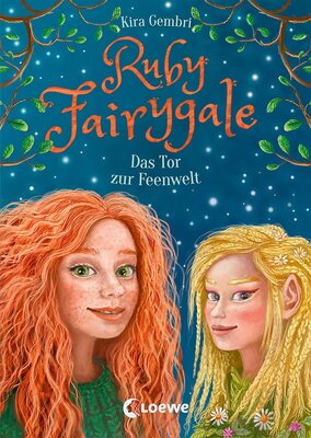 Alle Details zum Kinderbuch Ruby Fairygale (Band 4) - Das Tor zur Feenwelt: Tauche ein in die Welt der Fabelwesen - Fantasyreihe für Mädchen und Jungen ab 10 Jahren und ähnlichen Büchern