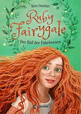 Ruby Fairygale (Band 1) - Der Ruf der Fabelwesen: Rette magische Fabelwesen mit Ruby Fairygale - Fantasy-Buch für Mädchen und Jungen ab 10 Jahren bei Amazon bestellen