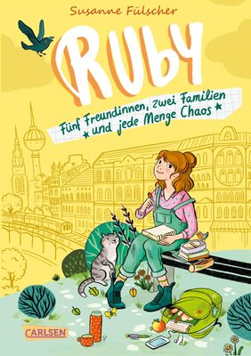 Alle Details zum Kinderbuch Ruby 1: Ruby: Fünf Freundinnen, zwei Familien und jede Menge Chaos | Ruby 1 - Ein bunter Großstadt-Spaß für Mädchen ab 10 (1) und ähnlichen Büchern