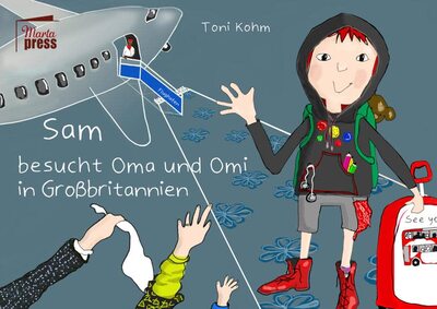 Alle Details zum Kinderbuch Sam besucht Oma und Omi in Großbritannien (Ruby & Morticia) und ähnlichen Büchern