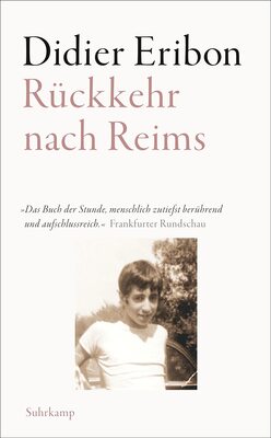 Alle Details zum Kinderbuch Rückkehr nach Reims (suhrkamp taschenbuch) und ähnlichen Büchern