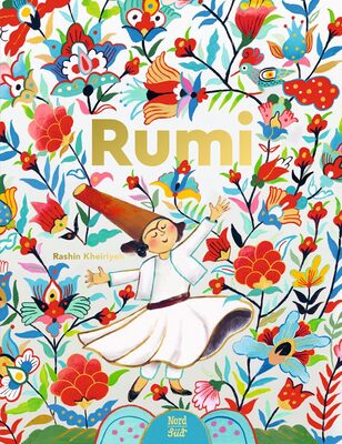 Alle Details zum Kinderbuch Rumi. Dichter der Liebe und ähnlichen Büchern