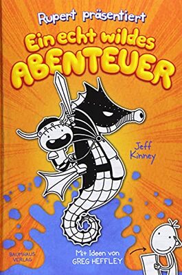Alle Details zum Kinderbuch Rupert präsentiert: Ein echt wildes Abenteuer: Mit Ideen von Greg Heffley (Ruperts Tagebuch) und ähnlichen Büchern