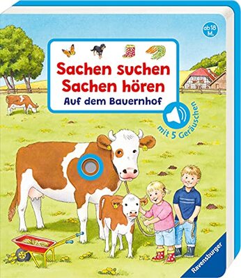 Alle Details zum Kinderbuch Sachen suchen, Sachen hören: Auf dem Bauernhof: Mit 5 Geräuschen und ähnlichen Büchern