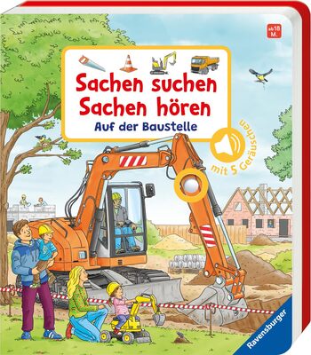 Alle Details zum Kinderbuch Sachen suchen, Sachen hören: Auf der Baustelle und ähnlichen Büchern