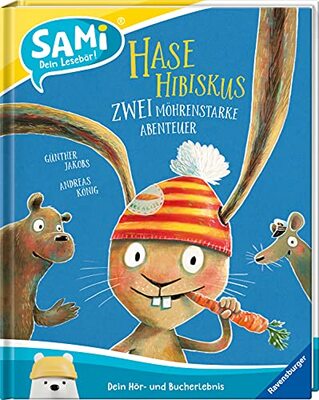 Alle Details zum Kinderbuch SAMi - Hase Hibiskus - Zwei möhrenstarke Abenteuer (SAMi - dein Lesebär) und ähnlichen Büchern