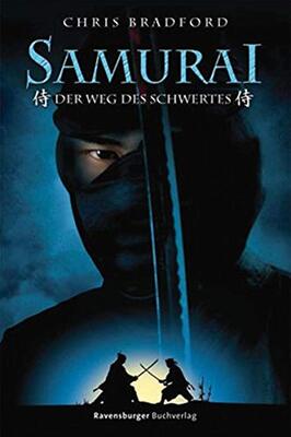 Alle Details zum Kinderbuch Der Weg des Schwertes (Samurai, Band 2) und ähnlichen Büchern