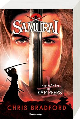 Alle Details zum Kinderbuch Samurai, Band 1: Der Weg des Kämpfers (spannende Abenteuer-Reihe ab 12 Jahre) (Samurai, 1) und ähnlichen Büchern