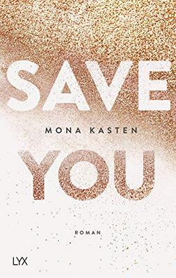Save You: Roman (Maxton Hall Reihe, Band 2) bei Amazon bestellen