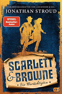 Scarlett & Browne - Die Berüchtigten: Die Fortsetzung des mitreißenden Fantasy-Abenteuers, für alle Fans von Lockwood & Co. (Die Scarlett-&-Browne-Reihe, Band 2) bei Amazon bestellen