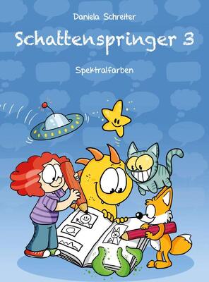 Alle Details zum Kinderbuch Schattenspringer: Bd. 3: Spektralfarben und ähnlichen Büchern