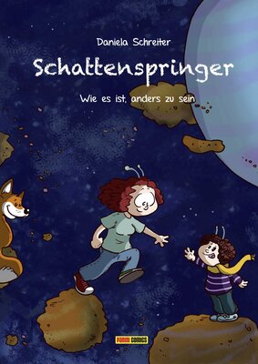 Alle Details zum Kinderbuch Schattenspringer: Bd. 1: Wie es ist, anders zu sein und ähnlichen Büchern