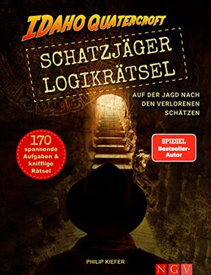 Alle Details zum Kinderbuch Schatzjäger Logikrätsel - Idaho Quatercroft: Auf der Jagd nach den verlorenen Schätzen. 170 spannende Aufgaben & knifflige Rätsel und ähnlichen Büchern