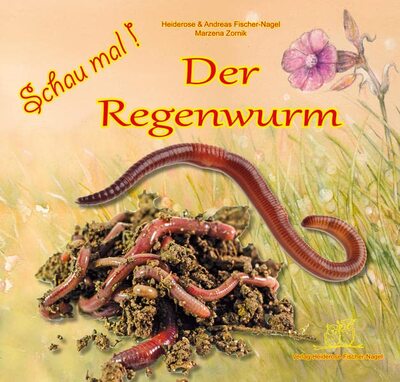 Alle Details zum Kinderbuch Schau mal! Der Regenwurm und ähnlichen Büchern