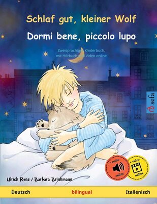 Alle Details zum Kinderbuch Schlaf gut, kleiner Wolf – Dormi bene, piccolo lupo (Deutsch – Italienisch): Zweisprachiges Kinderbuch mit mp3 Hörbuch zum Herunterladen, ab 2-4 ... Bilderbücher – Deutsch / Italienisch, Band 1) und ähnlichen Büchern