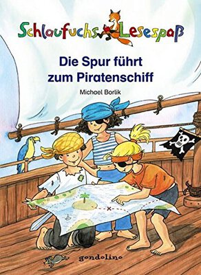 Alle Details zum Kinderbuch Schlaufuchs Lesespaß: Die Spur führt zum Piratenschiff: Erstlesebuch zum Selberlesen für Kinder ab 7 Jahren - Mit Rätseln am Ende der Geschichten und ähnlichen Büchern