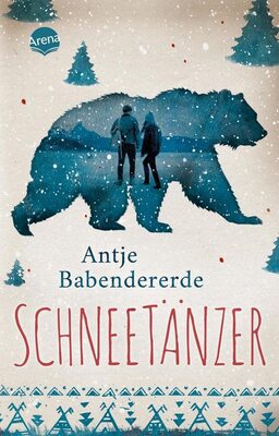 Alle Details zum Kinderbuch Schneetänzer: Atmosphärischer Abenteuerroman mit starker Liebesgeschichte und ähnlichen Büchern