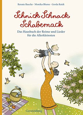 Alle Details zum Kinderbuch Schnick Schnack Schabernack: Das Hausbuch der Reime und Lieder für die Allerkleinsten und ähnlichen Büchern