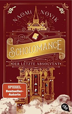 Alle Details zum Kinderbuch Scholomance – Der letzte Absolvent: Ein episches Dark-Fantasy-Highlight (Die Scholomance-Reihe, Band 2) und ähnlichen Büchern