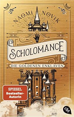 Alle Details zum Kinderbuch Scholomance – Die Goldenen Enklaven: Das furiose Finale der Dark-Fantasy-Trilogie (Die Scholomance-Reihe, Band 3) und ähnlichen Büchern