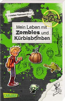 Alle Details zum Kinderbuch School of the dead 1: Mein Leben mit Zombies und Kürbisbomben (1) und ähnlichen Büchern