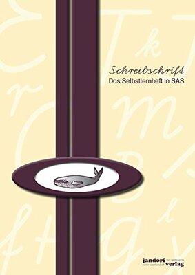 Alle Details zum Kinderbuch Schreibschrift (SAS) - Das Selbstlernheft und ähnlichen Büchern