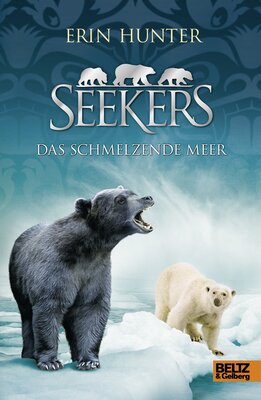 Alle Details zum Kinderbuch Seekers. Das Schmelzende Meer: Band 8 und ähnlichen Büchern