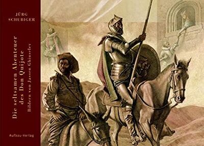 Alle Details zum Kinderbuch Seltsame Abenteuer des Don Quijote (Aufbau Bilderbücher) und ähnlichen Büchern