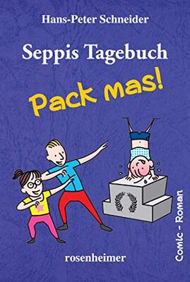 Alle Details zum Kinderbuch Seppis Tagebuch - Pack mas!: Comic-Roman und ähnlichen Büchern