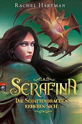 Alle Details zum Kinderbuch Serafina - Die Schattendrachen erheben sich: Band 2 (Hartmann, Rachel: Serafina, Band 2) und ähnlichen Büchern