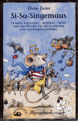 Alle Details zum Kinderbuch Si-Sa-Singemaus: Toncassette und ähnlichen Büchern