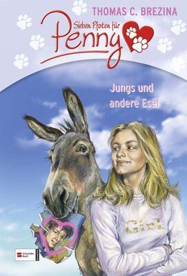 Alle Details zum Kinderbuch Sieben Pfoten für Penny - Jungs und andere Esel und ähnlichen Büchern