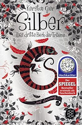 Alle Details zum Kinderbuch Silber - Das dritte Buch der Träume: Roman (Silber-Trilogie, Band 3) und ähnlichen Büchern