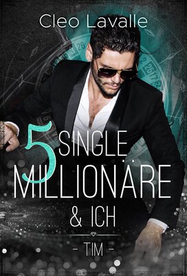 Alle Details zum Kinderbuch 5 Single Millionäre & ICH: Band 1 von 4 und ähnlichen Büchern