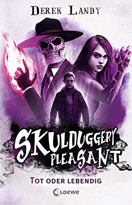 Alle Details zum Kinderbuch Skulduggery Pleasant (Band 14) - Tot oder lebendig: Urban-Fantasy-Kultserie mit schwarzem Humor und ähnlichen Büchern