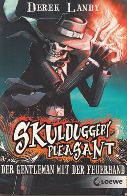 Alle Details zum Kinderbuch Skulduggery Pleasant (Band 1) - Der Gentleman mit der Feuerhand: Erlebe die Fantasy-Kultreihe voller Spannung und Humor und ähnlichen Büchern