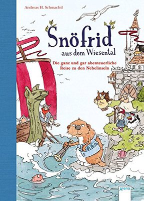 Alle Details zum Kinderbuch Snöfrid aus dem Wiesental (2). Die ganz und gar abenteuerliche Reise zu den Nebelinseln: Vorlesebuch ab 4 Jahren und ähnlichen Büchern