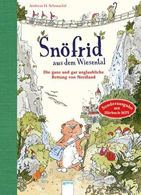 Alle Details zum Kinderbuch Snöfrid aus dem Wiesental (1). Die ganz und gar unglaubliche Rettung von Nordland: Sonderausgabe mit Hörbuch-MP3 und ähnlichen Büchern