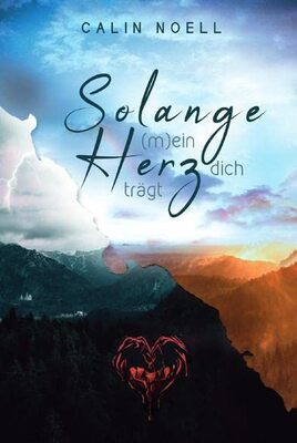 Alle Details zum Kinderbuch Solange (m)ein Herz dich trägt und ähnlichen Büchern