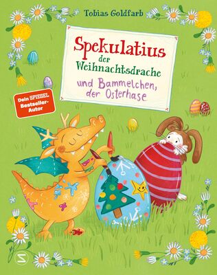 Alle Details zum Kinderbuch Spekulatius, der Weihnachtsdrache und Bammelchen, der Osterhase: Das Osterbilderbuch vom Dein Spiegel Bestseller Autor Tobias Goldfarb mit dem ... Geschichte rund um Freundschaft und Mut | und ähnlichen Büchern