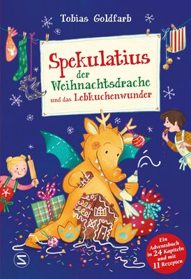 Alle Details zum Kinderbuch Spekulatius, der Weihnachtsdrache, und das Lebkuchenwunder: Ein Adventsbuch mit 24 Kapiteln für die ganze Familie | Mit leckeren Rezepten zum Nachbacken und ähnlichen Büchern