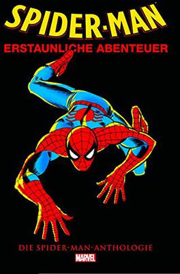 Alle Details zum Kinderbuch Spider-Man Anthologie: Erstaunliche Abenteuer und ähnlichen Büchern