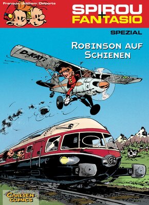 Alle Details zum Kinderbuch Spirou und Fantasio Spezial 12: Robinson auf Schienen (12): Ein Leckerbissen für Sammler und ähnlichen Büchern