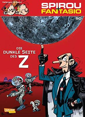 Alle Details zum Kinderbuch Spirou und Fantasio 50: Die dunkle Seite des Z: Spannende Abenteuer für Mädchen und Jungen ab 8 (50) und ähnlichen Büchern