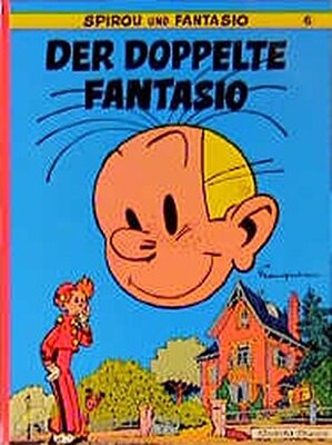 Alle Details zum Kinderbuch Spirou und Fantasio, Carlsen Comics, Bd.6, Der doppelte Fantasio und ähnlichen Büchern