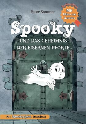 Alle Details zum Kinderbuch Spooky und das Geheimnis der eisernen Pforte Band 1 Sonderedition: Fantasy-Abenteuer, Kinderbuch zum Vorlesen und Selberlesen für Mädchen und Jungen ab 6 Jahren mit Bilder zum Ausmalen und Rätseln. und ähnlichen Büchern