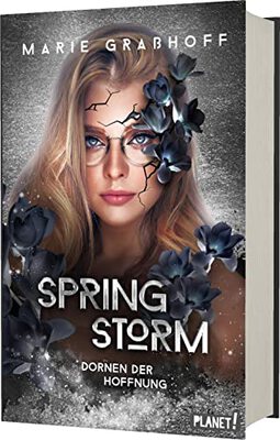 Alle Details zum Kinderbuch Spring Storm 2: Dornen der Hoffnung: Dystopie mit ganzseitigen Illustrationen der fantastischen Welt (2) und ähnlichen Büchern