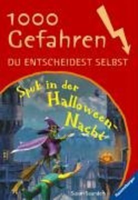 Alle Details zum Kinderbuch Spuk in der Halloween-Nacht (1000 Gefahren) und ähnlichen Büchern
