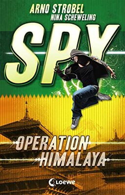 SPY (Band 3) - Operation Himalaya: Agenten-Buch für Jungen und Mädchen ab 12 Jahre bei Amazon bestellen